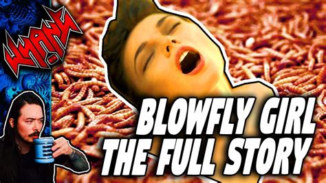 blowfly girl|The Full Story of Blowfly Girl .